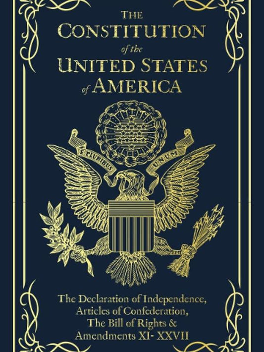 The Constitution of the United States of America: the Declaration of Independence, the Bill of Rights Size Handy Book
